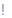 !